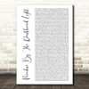 Meat Loaf Paradise By The Dashboard Light White Script Decorative Gift Song Lyric Print