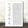 Otis Redding That's How Strong My Love Is White Script Decorative Gift Song Lyric Print
