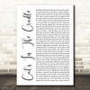 Harry Chapin Cat's In The Cradle White Script Decorative Wall Art Gift Song Lyric Print
