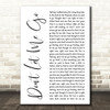 Armin Van Buuren Don't Let Me Go White Script Decorative Wall Art Gift Song Lyric Print