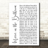 The Beat Mirror in the Bathroom White Script Decorative Wall Art Gift Song Lyric Print