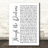 Tiger Army Through the Darkness White Script Decorative Wall Art Gift Song Lyric Print