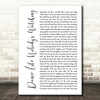 Donavon Frankenreiter Dance Like Nobody's Watching White Script Gift Song Lyric Print