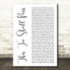 India.Arie This Too Shall Pass White Script Decorative Wall Art Gift Song Lyric Print