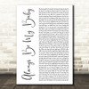 Mariah Carey Always Be My Baby White Script Decorative Wall Art Gift Song Lyric Print