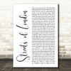 Ralph McTell Streets of London White Script Decorative Wall Art Gift Song Lyric Print