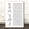 Westlife Us Against The World White Script Decorative Wall Art Gift Song Lyric Print