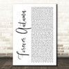 Justin Hayward Forever Autumn White Script Decorative Wall Art Gift Song Lyric Print