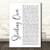 Chris Stapleton Starting Over White Script Decorative Wall Art Gift Song Lyric Print