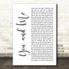 Dave Matthews Band You And Me White Script Decorative Wall Art Gift Song Lyric Print