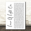 Tom Walker Leave A Light On White Script Decorative Wall Art Gift Song Lyric Print