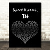 The Last Shadow Puppets Sweet Dreams TN Black Heart Song Lyric Quote Print