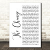 Garth Brooks The Change White Script Decorative Wall Art Gift Song Lyric Print