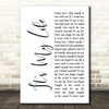 Talk Talk It's My Life White Script Decorative Wall Art Gift Song Lyric Print