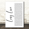 Taylor Swift Long Live White Script Decorative Wall Art Gift Song Lyric Print