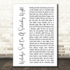 Uncle Kracker Nobodys Sad On A Saturday Night White Script Song Lyric Print