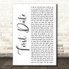 Blink-182 First Date White Script Decorative Wall Art Gift Song Lyric Print