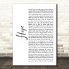 R.E.M. Hope White Script Decorative Wall Art Gift Song Lyric Print