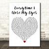 Chris Norman & Nino De Angelo Everytime I Close My Eyes White Heart Wall Art Gift Song Lyric Print