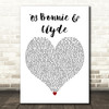 JAY-Z Featuring Beyoncé 03 Bonnie & Clyde White Heart Decorative Wall Art Gift Song Lyric Print