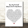 Garth Brooks Two Of A Kind, Workin' On A Full House White Heart Wall Art Gift Song Lyric Print