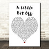Five Finger Death Punch A Little Bit Off White Heart Decorative Wall Art Gift Song Lyric Print