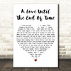 Plácido Domingo A Love Until The End Of Time White Heart Decorative Gift Song Lyric Print