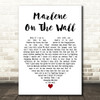Suzanne Vega Marlene on the Wall White Heart Decorative Wall Art Gift Song Lyric Print