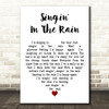 Mint Royale Singin in the Rain White Heart Decorative Wall Art Gift Song Lyric Print
