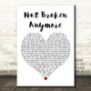 Blue October Not Broken Anymore White Heart Decorative Wall Art Gift Song Lyric Print