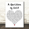 Depeche Mode A Question of Lust White Heart Decorative Wall Art Gift Song Lyric Print