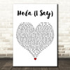 Marco Mengoni Featuring Tom Walker Hola (I Say) White Heart Wall Art Song Lyric Print