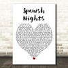 Michael Stanley Spanish Nights White Heart Decorative Wall Art Gift Song Lyric Print