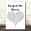 Elvis Presley Forget Me Never White Heart Decorative Wall Art Gift Song Lyric Print