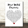 In Flames Here Until Forever White Heart Decorative Wall Art Gift Song Lyric Print