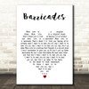 Fyfe Dangerfield Barricades White Heart Decorative Wall Art Gift Song Lyric Print