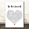 Jackie Wilson To Be Loved White Heart Decorative Wall Art Gift Song Lyric Print