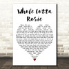 AC DC Whole Lotta Rosie White Heart Decorative Wall Art Gift Song Lyric Print