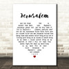 Hubert Parry Jerusalem White Heart Decorative Wall Art Gift Song Lyric Print
