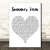 Jake Owen Summer Jam White Heart Decorative Wall Art Gift Song Lyric Print