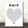 Above & Beyond Naked White Heart Decorative Wall Art Gift Song Lyric Print
