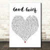 Bastille Good Grief White Heart Decorative Wall Art Gift Song Lyric Print