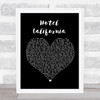 Eagles Hotel California Black Heart Song Lyric Quote Print