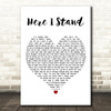 Usher Here I Stand White Heart Decorative Wall Art Gift Song Lyric Print