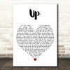 Sing Street Up White Heart Decorative Wall Art Gift Song Lyric Print