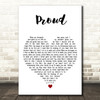 JLS Proud White Heart Decorative Wall Art Gift Song Lyric Print