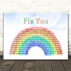 Coldplay Fix You Watercolour Rainbow & Clouds Decorative Wall Art Gift Song Lyric Print