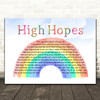 Frank Sinatra High Hopes Watercolour Rainbow & Clouds Decorative Gift Song Lyric Print