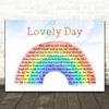 Bill Withers Lovely Day Watercolour Rainbow & Clouds Decorative Gift Song Lyric Print