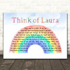 Christopher Cross Think of Laura Watercolour Rainbow & Clouds Song Lyric Print